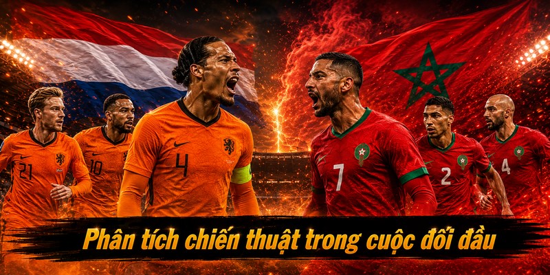 Phân tích chiến thuật trong cuộc đối đầu